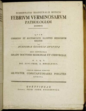 Dissertatio Inauguralis Medica Febrium Verminosarum Pathologiam Exhibens