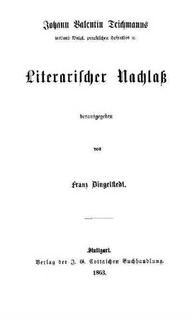 Johann Valentin Teichmanns literarischer Nachlass