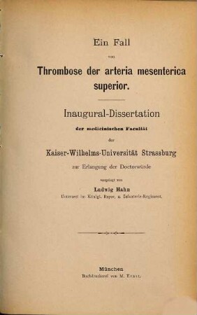 Ein Fall von Thrombose der arteria mesenterica superior : Inaugural-Dissertation