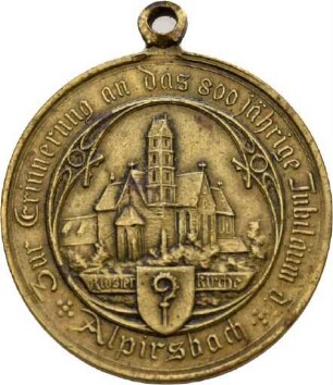 Wallfahrtsmedaille anlässlich des 800-jährigen Bestehens der Benediktinerabtei Alpirsbach, 1898