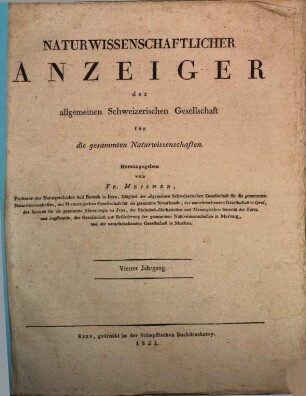 Naturwissenschaftlicher Anzeiger der Allgemeinen Schweizerischen Gesellschaft für die Gesammten Naturwissenschaften, 4. 1821