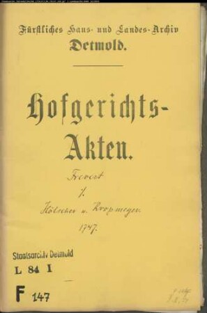 Frevert, Johann Franz, Müller zu Hillentrup gegen Kasimir Hölscher und Kropmeyer zu Hillentrup - Landpacht