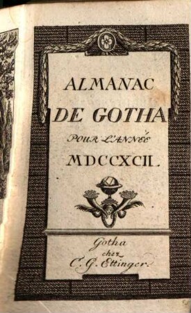 Almanach de Gotha : annuaire généalogique, diplomatique et statistique. 1792