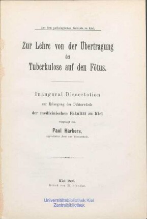 Zur Lehre von der Übertragung der Tuberkulose auf den Fötus