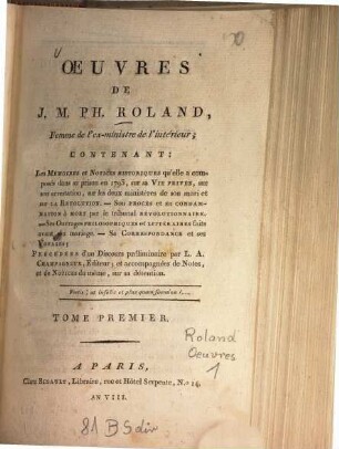 Oeuvres de J. M. Ph. Roland. 1. - XC, 348 S. : 1 Portr.