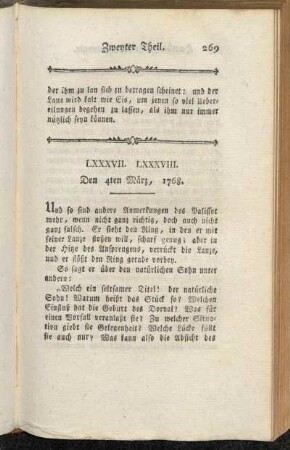 LXXXVII. LXXXVIII. Den 4ten März, 1768
