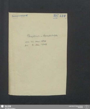 Tagebuch-Bruchstücke vom 29.Mai 1830 bis 8. Mai 1848 - XVII 637 8.