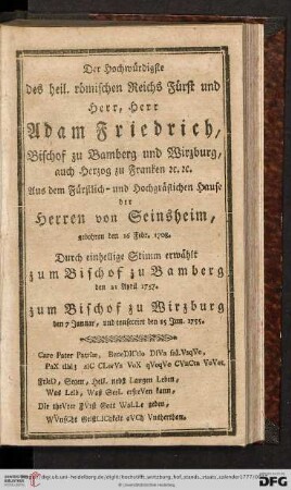 Der Hochwürdigste des heil. römischen Reichs Fürst und Herr, Herr Adam Friedrich [...]