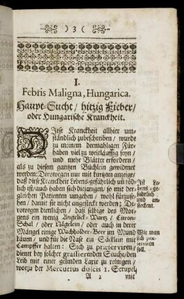 I. Febris Maligna, Hungarica. Haupt-Sucht / hitzig Fieber / oder Hungarische Kranckheit - X. Capitis Dolor. Haupt-Schmertz