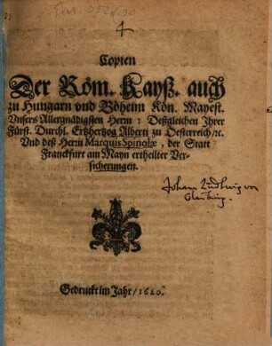Copien der Röm. Kayß. Mayest. ... der Statt Frankfurt am Mayn ertheilter Versicherung
