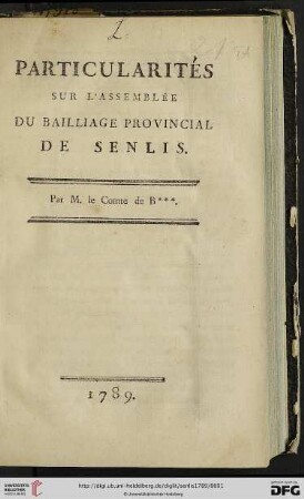 Particularités Sur L'Assemblée Du Bailliage Provincial De Senlis