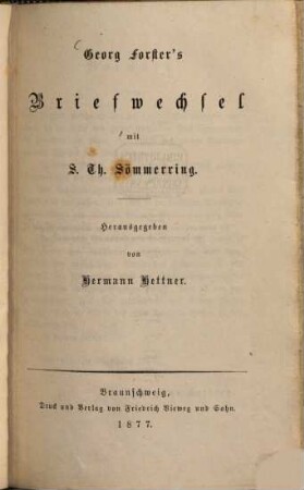 Georg Forster's Briefwechsel mit S. Th. Sömmerring