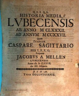 Historia Media Lvbecensis Ab Anno MCLXXXII. Ad Annum MCCXXVII.