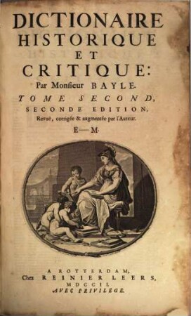 Dictionaire Historique Et Critique, 2. E - M