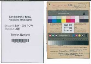 Entnazifizierung Edmund Tonner , geb. 06.10.1908 (Kraftfuehrer)
