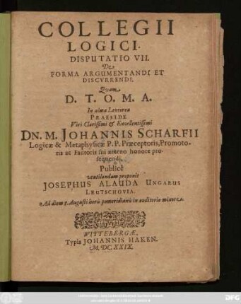 Collegii Logici. Disputatio VII. De Forma Argumentandi Et Discurrendi