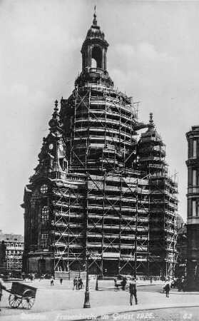 Dresden. Frauenkirche im Gerüst 1926