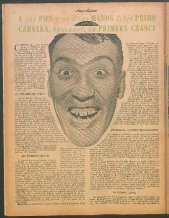 A sus pies y no a sus manos debió Primo Carnera, boxeador, su primera chance : Afirma Luis Raymonde
