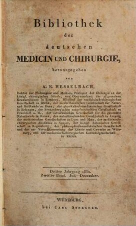Bibliothek der deutschen Medicin und Chirurgie. 3,2. 1830, Juli - Dez.