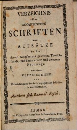 Verzeichniß aller anonymen Schriften in der 4. Ausgabe des gelehrten Deutschlands