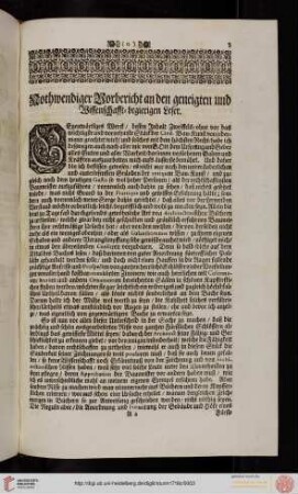 Nothwendiger Vorbericht an den geneigten und Wissenschaft-begierigen Leser