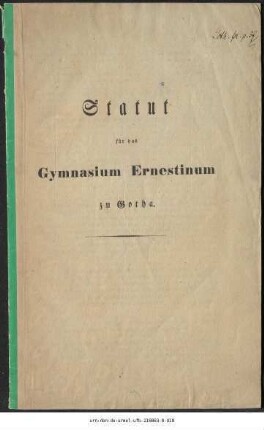 Statut für das Gymnasium Ernestinum zu Gotha