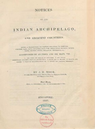 Pt. 1: Notices of the Indian Archipelago, and adjacent countries