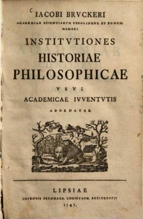 Institutiones historiae philosophicae : usui academicae iuventutis adornatae