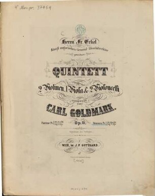 Quintett : für 2 Violinen, 1 Viola & 2 Violoncelli ; op. 9 ; [1862]