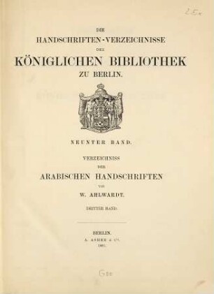 Verzeichniss der arabischen Handschriften der Königlichen Bibliothek zu Berlin, 3. Band. V. und VI. Buch