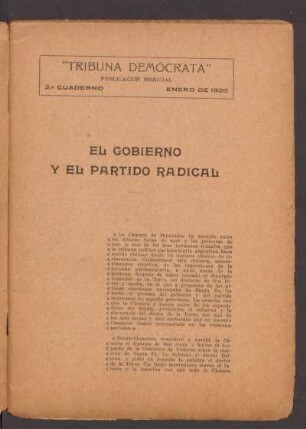 El gobierno y el partido radical : discurso del Doctor Lisandro de la Torre ; [20 de mayo de 1914]