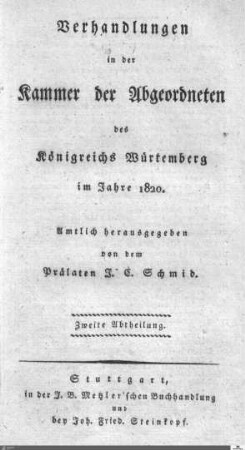 1,2: Landtag Württemberg - Kammer 2, Protokolle, 1820-1847, Bd. 2