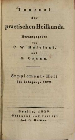 Journal der practischen Heilkunde. [69,a]. Suppl.-H. 1829