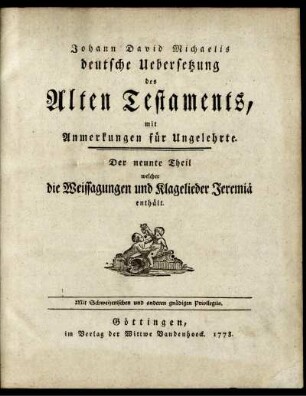Theil 9: Johann David Michaelis deutsche Uebersetzung des Alten Testaments. Der neunte Theil