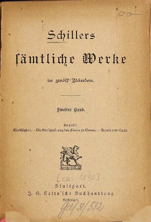 Schillers sämtliche Werke : in zwölf Bänden, 2. Die Räuber. Die Verschwörung des Fiesco zu Genua. Kabale und Liebe