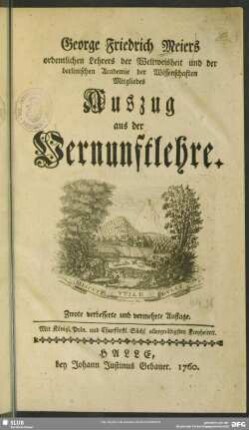 George Friedrich Meiers ...Auszug aus der Vernunftlehre