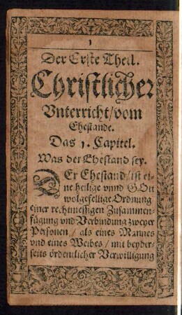 Das 1. Capitel. Was der Ehestand sey.