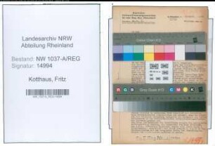 Entnazifizierung Fritz Kotthaus , geb. 21.05.1887 (Fabrikant)
