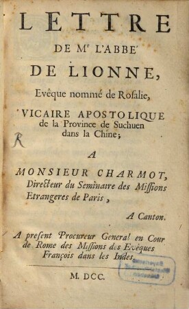 Lettre de Mr. l'abbé de Lionne ... à M. Charmot