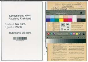 Entnazifizierung Wilhelm Ruhrmann , geb. 06.01.1904 (Kaufmann)