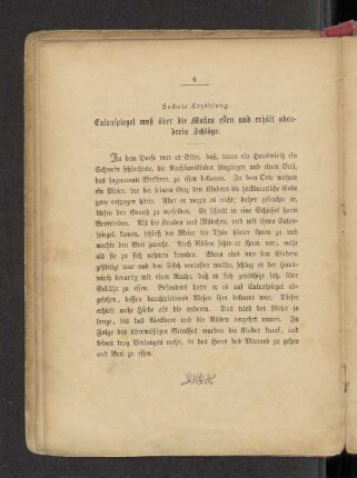 Sechste Erzählung. Eulenspiegel muß über die Maßen essen und erhält obendrein Schläge.