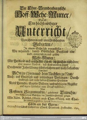 Die Chur-Brandenburgische Hoff-Wehe-Mutter