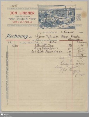 Joh. Lindner, (Inhaber: Raimund Zschalig), Lacke und Farben, Dresden-N. : Rechnung
