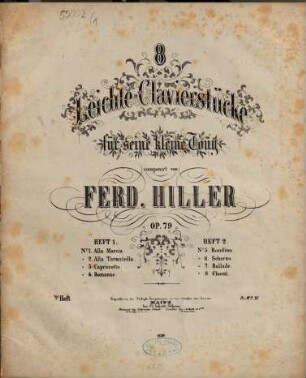 8 leichte Clavierstücke : op. 79, 1. Nr. 1-4
