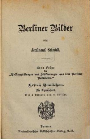 Volkserzählungen und Schilderungen aus dem Berliner Volksleben, 5. Berliner Bilder, 1