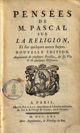 Pensées de M. Pascal sur la religion : et sur quelques autres sujets