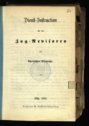 Dienst-Instruction für die Zug-Revisoren der Rheinischen Eisenbahn