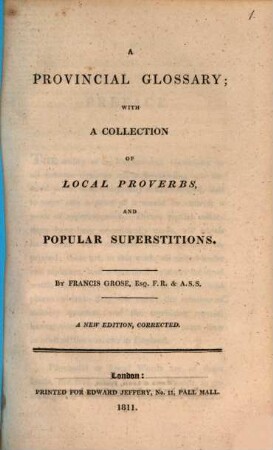 A provincial glossary : with a collection of local proverbs and popular superstitions