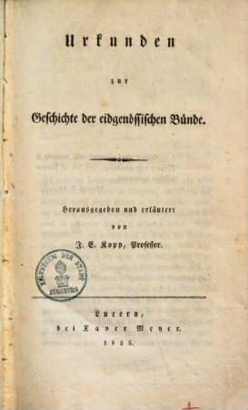Urkunden zur Geschichte der eidgenössischen Bünde