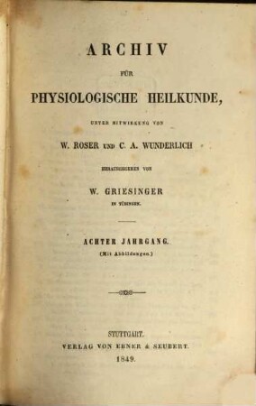 Archiv für physiologische Heilkunde. 8, 8. 1849